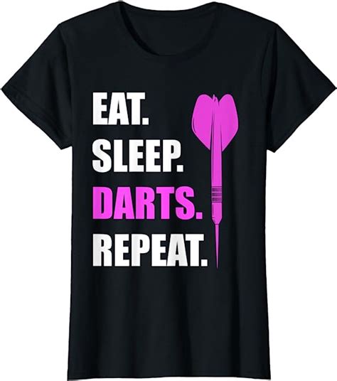 Womens Eat Sleep Darts Repeat Dart T T Shirt Uk Fashion