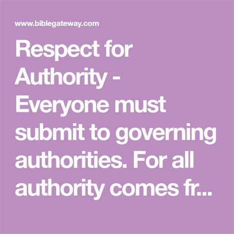 Respect For Authority Everyone Must Submit To Governing Authorities