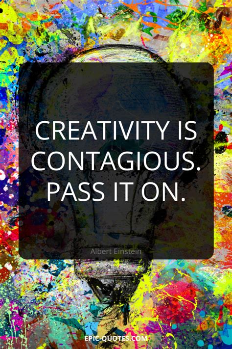 22 Creativity Quotes Epic