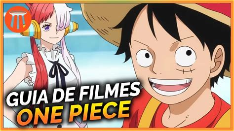 Guia Completo Dos Filmes De One Piece Youtube