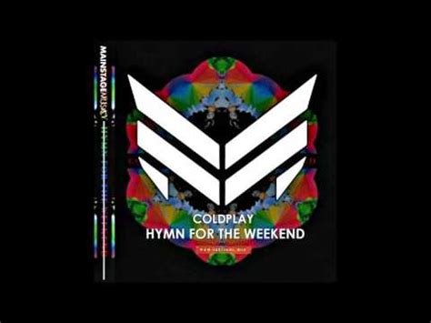 About coldplay since forming at university in london, coldplay have gone on to become one of the planet's most popular acts, selling more than 80 million copies of their eight number one albums, which have spawned a. Coldplay - Hymn For The Weekend (W&W Festival Mix) [ARMADA ...