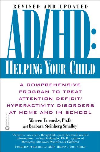 Adhd Helping Your Child A Comprehensive Program To Treat Attention