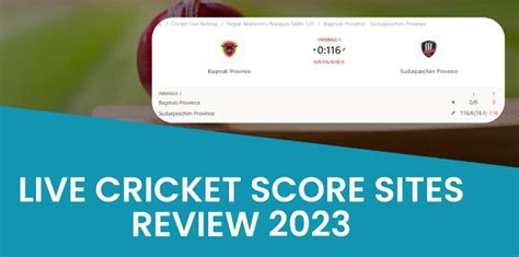 The Best Live Cricket Scores Sites In India 2023