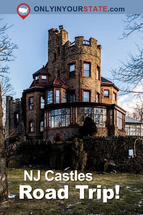 This Road Trip To New Jerseys Most Majestic Castles Is Like Something
