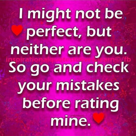 Quotes About People Who Think Theyre Perfect Quotesgram