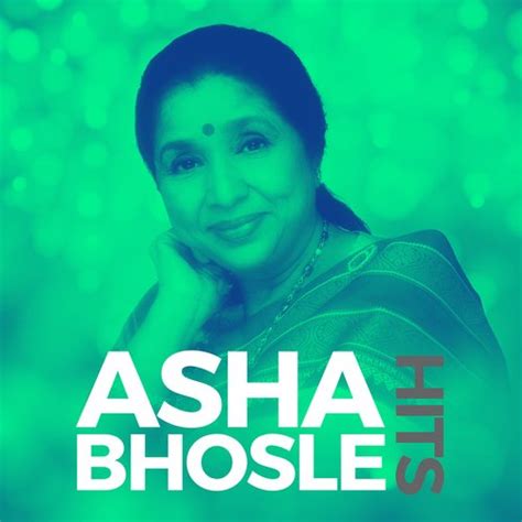 Asha Bhosle Hits Songs Download Free Online Songs Jiosaavn