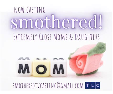 Tlcs “smothered” Now Casting Moms And Their Daughters Auditions Free