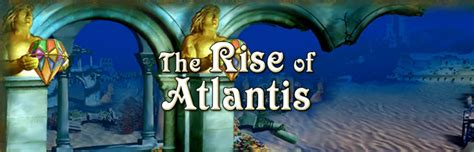 Play Rise Of Atlantis For Free At Iwin