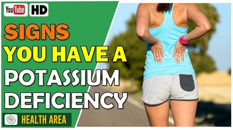 8 signs you have a potassium deficiency youtube