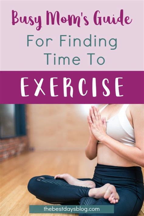 finding time to exercise in 2020 working mom life busy mom life exercise