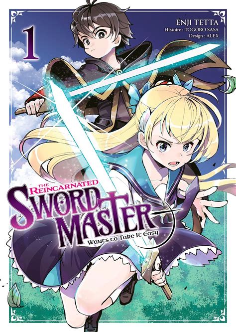 The Reincarnated Swordmaster Le Manga Arrive Chez Meian Le Dojo Manga