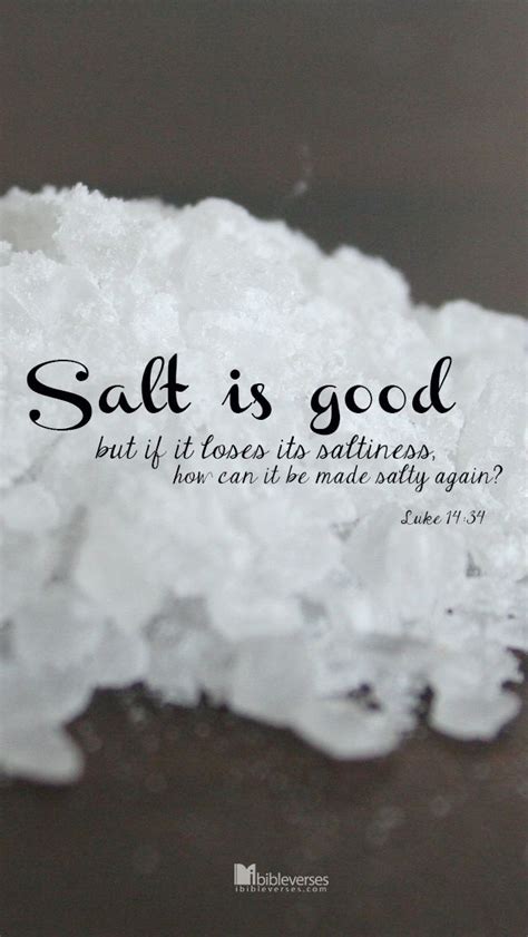Salt Is Good But If It Loses Its Saltiness How Can It Be Made Salty