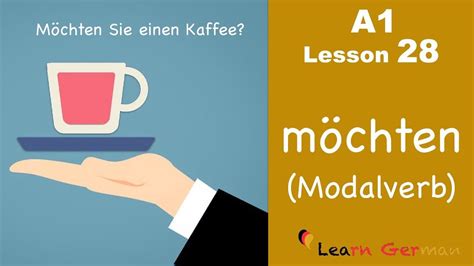Learn German Möchten Modal Verbs Modalverben German For Beginners A1 Lesson 28