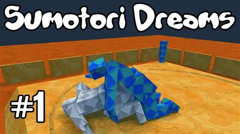 sumotori dreams w fawdz ep1 youtube