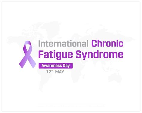 Premium Vector International Chronic Fatigue Syndrome Awareness Day