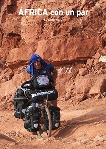 Descargar y leer África con un par: Tres años recorriendo África en