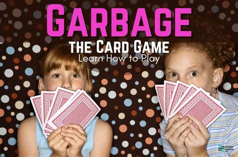 Garbage Card Game Rules Pdf Ihsanpedia