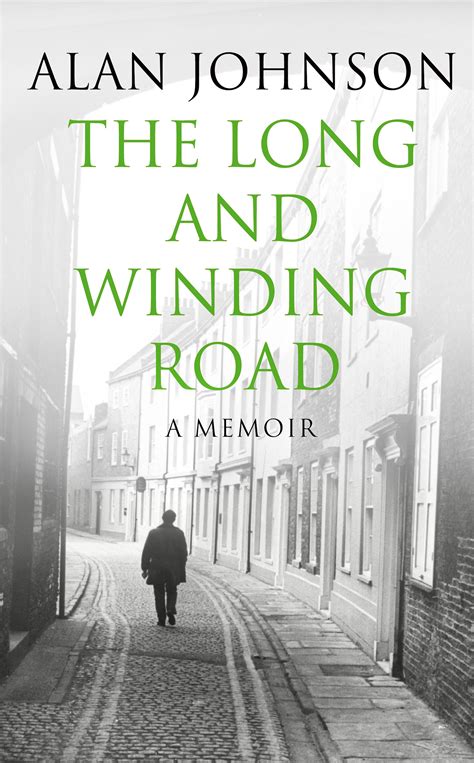 The Long And Winding Road By Alan Johnson Penguin Books Australia