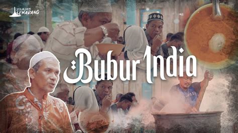 Jelajah Semarang Bubur India Youtube