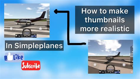 How To Make Thumbnails More Realistic In Simpleplanes Simpleplanes