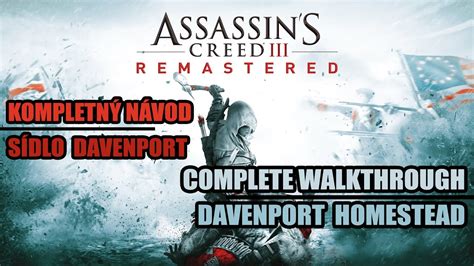 Assassin S Creed 3 Remastered Complete Walkthrough 7 Davenport