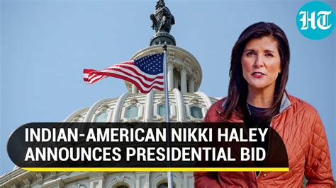 Us To Get First Indian American President Nikki Haley To Run For White House In 2024