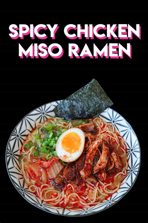 Easy Spicy Miso Ramen Recipe And Video Seonkyoung Longest