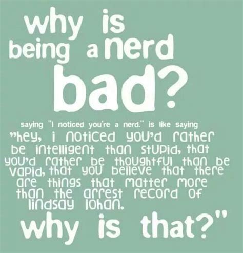 Quotes About Nerds Quotesgram