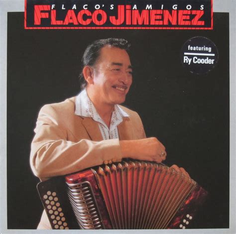 Flaco Jimenez Flacos Amigos 1989 Vinyl Discogs