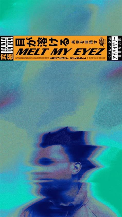 Melt My Eyez See Your Future Denzel Curry In 2022 Hip Hop Artwork