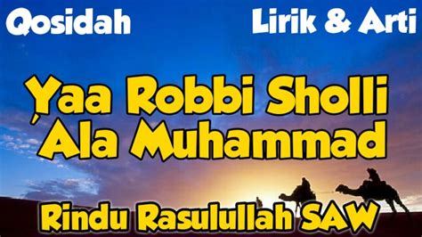 Ya Robbi Sholli Ala Muhammad Rindu Rasulullah Saw Lirik Dan Arti Acordes Chordify