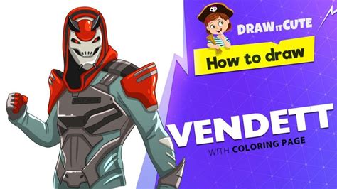 How To Draw Vendetta Stepbystep Guide With Coloring