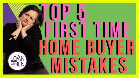 Top 5 First Time Home Buyer Mistakes Youtube