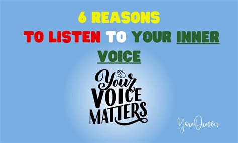 6 Reasons To Listen To Your Inner Voice