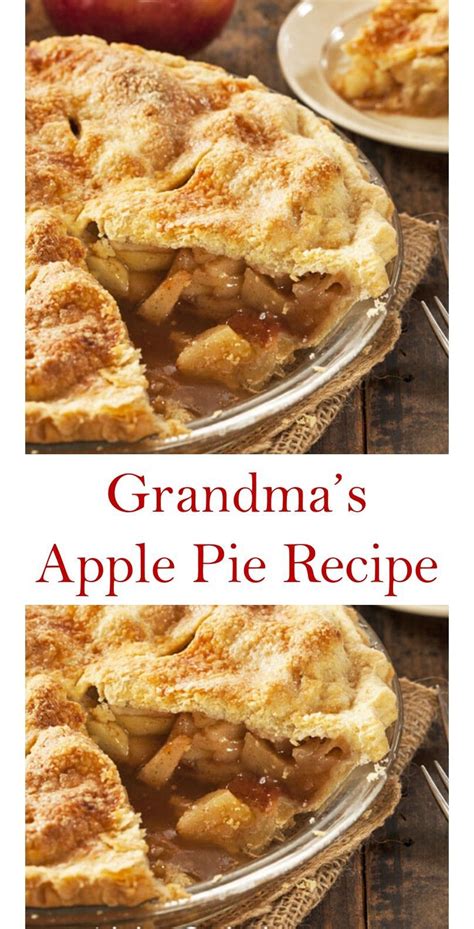 Easy Recipe Delicious Grandmas Homemade Apple Pie Recipe The Healthy Cake Recipes