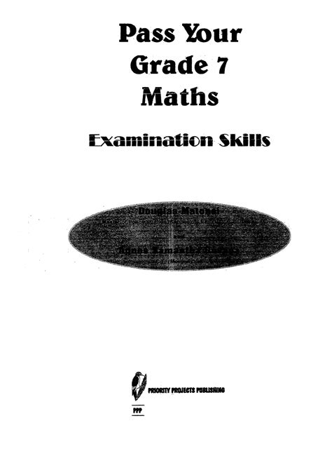 Pass Your Grade 7 Maths A Condensed Early Stage Mathematics Material
