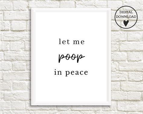 Let Me Poop In Peace Print Funny Bathroom Wall Art Funny Etsy