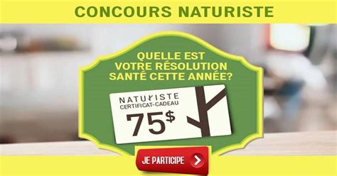 Concours Gagnez Un Certificat Cadeau Naturiste Concours En Ligne Québec