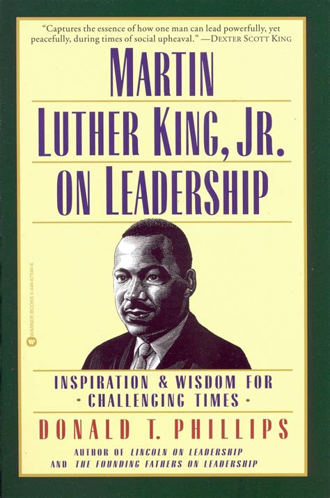 Martin Luther King, Jr., on Leadership by Donald T. Phillips | Hachette
