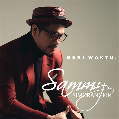 Sammy Simorangkir Is Back Dengan Merilis Album ‘kisah Abadi’ 101kpfm