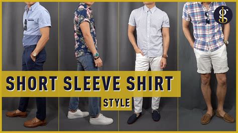 How To Wear A Short Sleeve Button Up Shirt 6 Ways Casual Outfit Ideas For Men Youtube