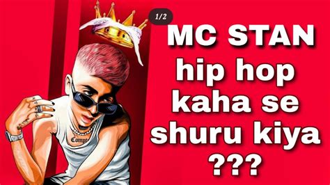 Mc Stan Hip Hop Hip Hop Life Start Mc Stan Songs Youtube