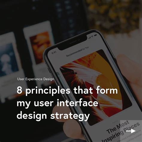 8 Principles That Form My User Interface Design Strategy Uibundle