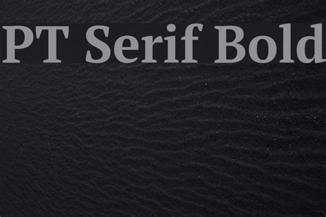 Pt Serif Bold Font