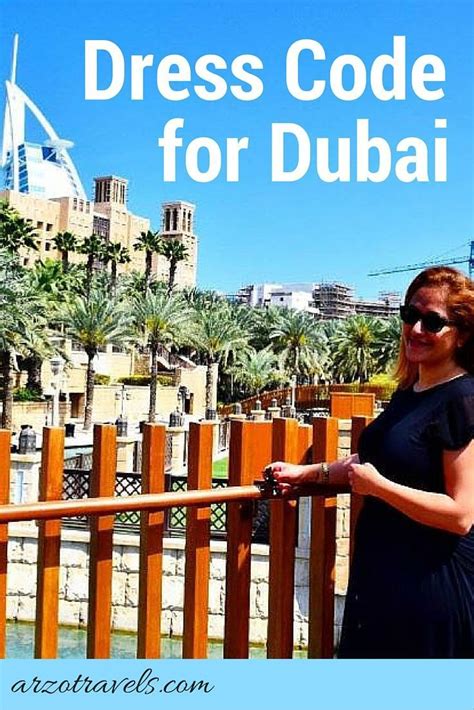 Dress Code What To Wear In Dubai Arzo Travels Dubai Travel Dubai