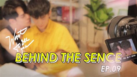 Eng Behind The Scenes Ep09 Want To See You Youtube