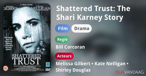 Shattered Trust The Shari Karney Story Film 1993 Filmvandaagnl