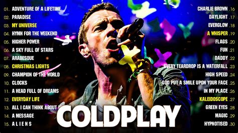 Coldplay Greatest Hits Full Album The Best Of Coldplay 2022