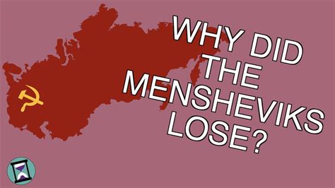 Why Did The Mensheviks Lose To The Bolsheviks Documentary