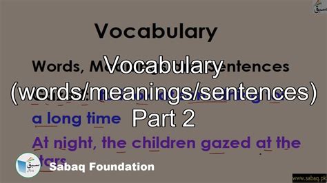 Vocabulary Wordsmeaningssentences Part 2 English Lecture Sabaq